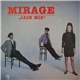 Mirage - Jack Mix